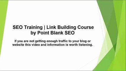 SEO Training | Link Building by Point Blank SEO