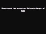[PDF Download] Mattoon and Charleston Area Railroads (Images of Rail) [PDF] Online