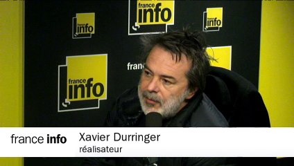 Xavier Durringer, réalisateur :  "Le film montre que la radicalisation peut toucher tout le monde"