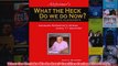 Download PDF  What the Heck Do We Do Now Families Facing Alzheimers FULL FREE