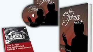 Top Sing Opera Now: Learn How To Sing Opera Review