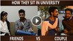 KhujLee Vines - University Friends vs Couple - Khujlee Vines