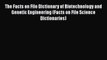 The Facts on File Dictionary of Biotechnology and Genetic Engineering (Facts on File Science