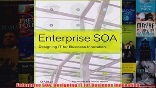 Download PDF  Enterprise SOA Designing IT for Business Innovation FULL FREE