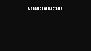 Genetics of Bacteria  PDF Download
