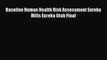 Baseline Human Health Risk Assessment Eureka Mills Eureka Utah Final Read Online PDF