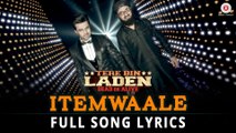 Itemwaale HD Video Song – Tere Bin Laden 2: Dead or Alive