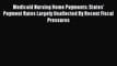 Medicaid Nursing Home Payments: States' Payment Rates Largely Unaffected By Recent Fiscal Pressures