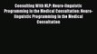 Consulting With NLP: Neuro-linguistic Programming in the Medical Consultation: Neuro-linguistic