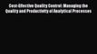 Cost-Effective Quality Control: Managing the Quality and Productivity of Analytical Processes