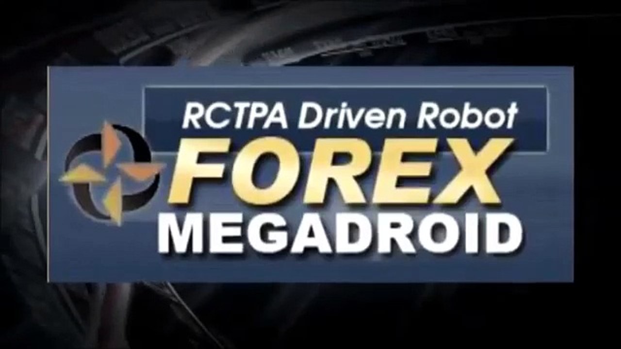Forex Megadroid Robot