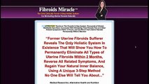 Fibroids Miracle Reviews-Does It Really Work?