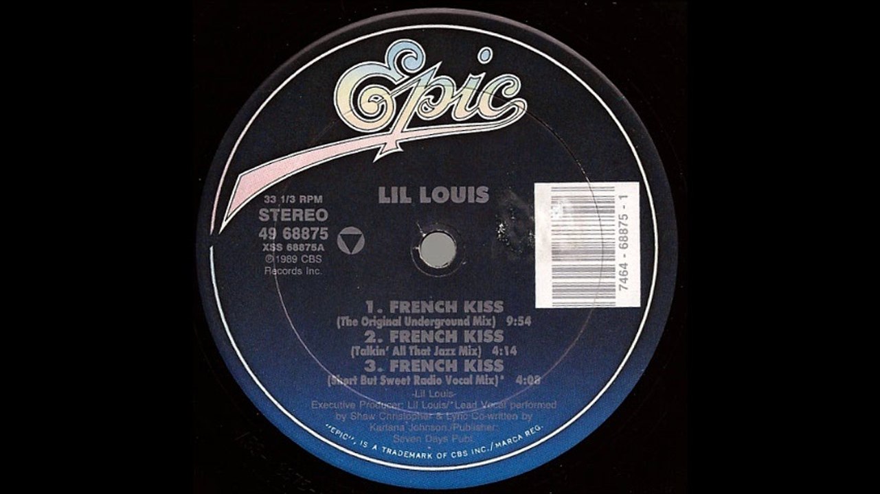 Lil Louis - French Kiss (The Original Underground Mix) (A1)