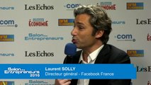 Salon des Entrepreneurs - Laurent SOLLY, Directeur général - Facebook France