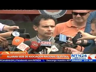 Allanan sede de Asociación Nacional de Fútbol Profesional en Chile por investigación