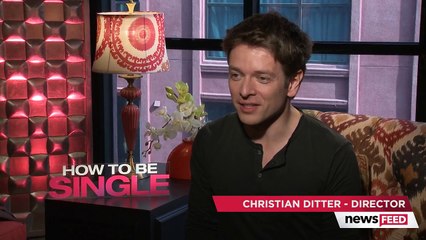 How To Be Single Director Director Christina Ditter On Modern Dating