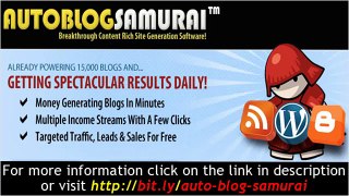 Auto Blog Samurai-The Worlds Best Auto Blog Creation & Management Software