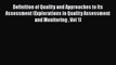 Definition of Quality and Approaches to Its Assessment (Explorations in Quality Assessment