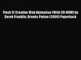 [PDF Download] Flash 5! Creative Web Animation (With CD-ROM) by Derek Franklin Brooks Patton