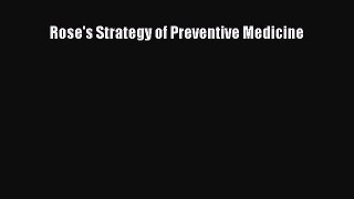 Rose's Strategy of Preventive Medicine  Free PDF