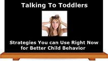Talking To Toddlers | Parenting Tips For Toddlers | Behavior in Toddlers | How to Talk to Toddlers