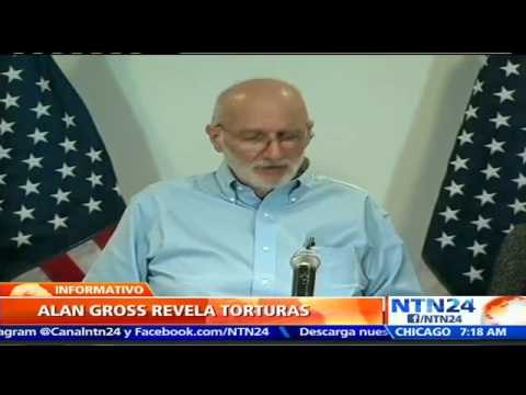 Tras cinco años detenido en Cuba, estadounidense acusado por espionaje revela torturas del régimen