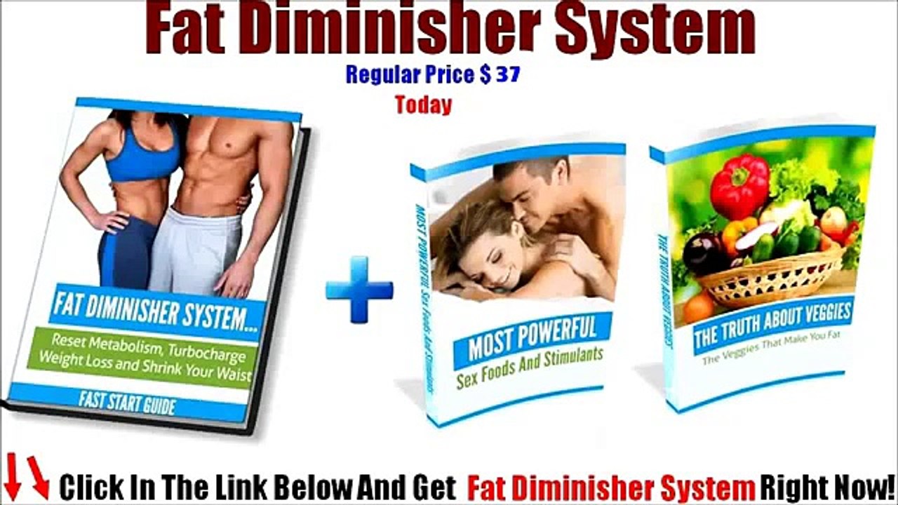 Fat Diminisher System - Fat Diminisher System Real Reviews