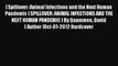 [ Spillover: Animal Infections and the Next Human Pandemic [ SPILLOVER: ANIMAL INFECTIONS AND