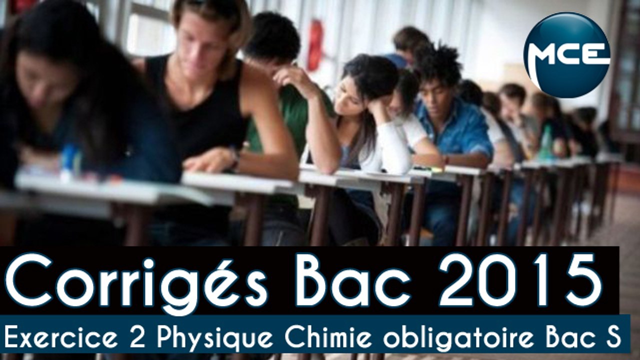 Bac 2015: corrigés vidéo Physique Chimie Obligatoire Bac S exercice 2 « De la composition d'un soda à sa consommation »