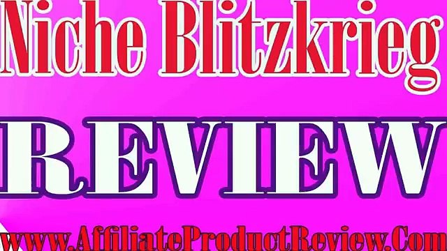 Niche Blitzkrieg Review-Niche Blitzkrieg Reviews-WHY DON'T BUY Niche Blitzkrieg?