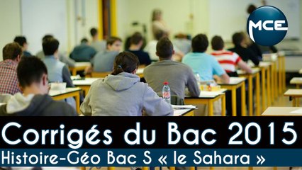Bac 2015: corrigés vidéo Histoire Géographie Bac S « Le Sahara: ressources, conflits »
