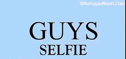 Whatsapp Funny Videos How Guys Take Pictures Vs How Girls Take Pictures