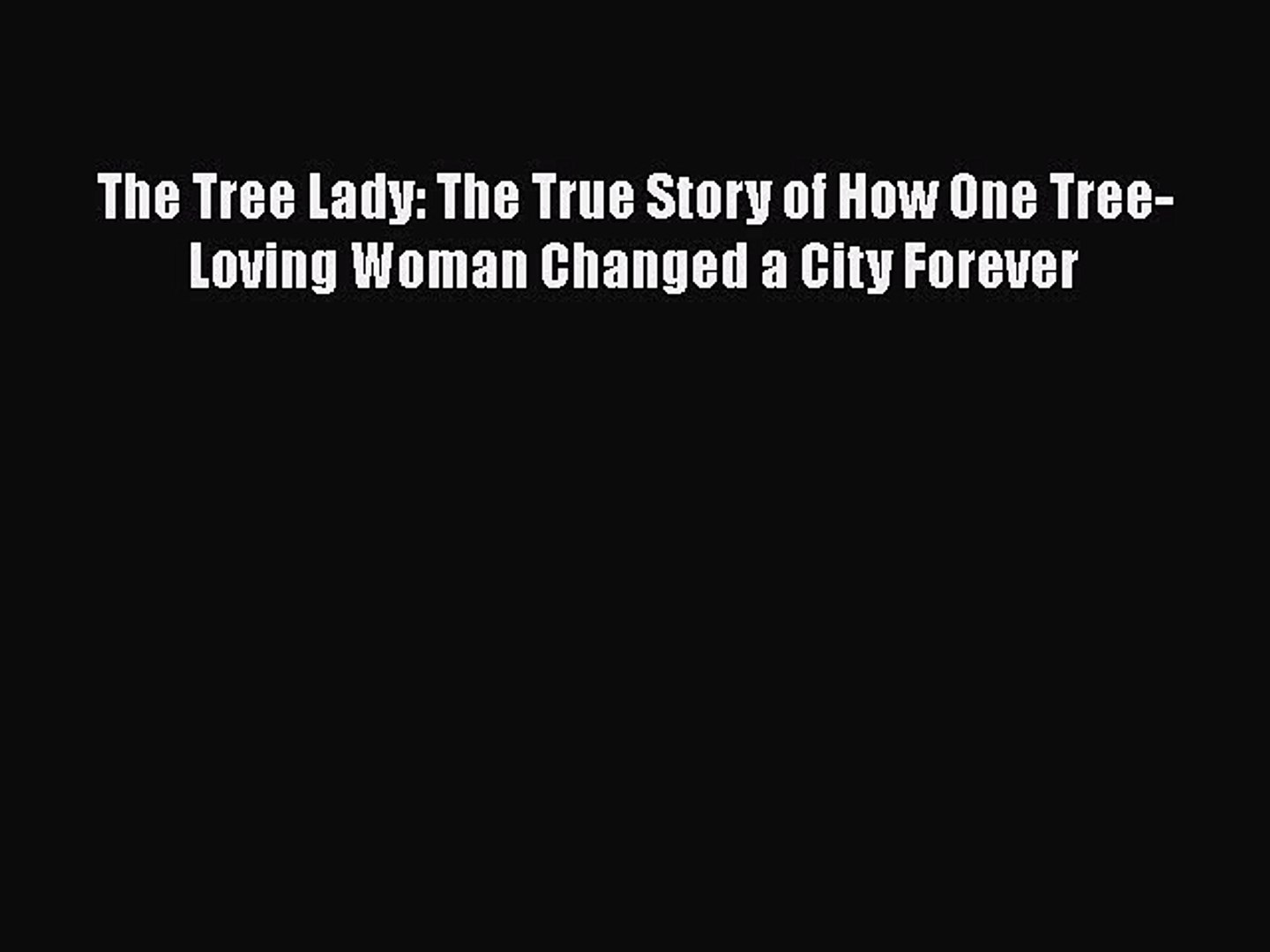 The Tree Lady PDF Free Download