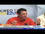 Capriles exige que el Estado explique por qué sobrinos de Cilia Flores tenían pasaporte diplomático