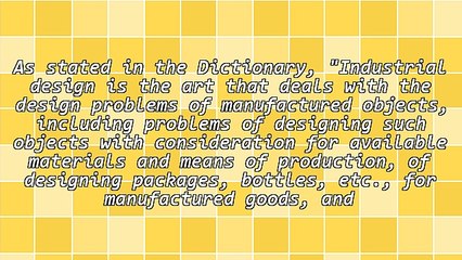 Everything You Need to Know About Industrial Design