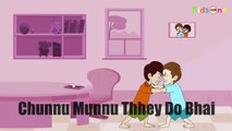 Chunnu Munnu Thhey Do Bhai - Hindi Animated Nursery Rhymes for Kids Must Watch