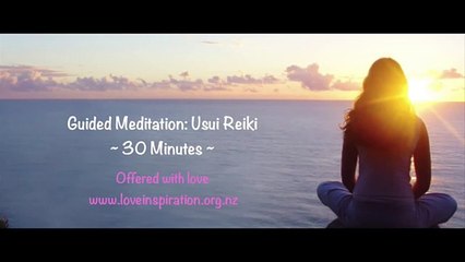 Lesson 13b ~  GUIDED MEDITATION: Usui Reiki (Level 1) ~ Beginners Meditation Course