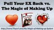 The Magic of Making Up Author | Pull Your EX Back vs. The Magic of Making Up
