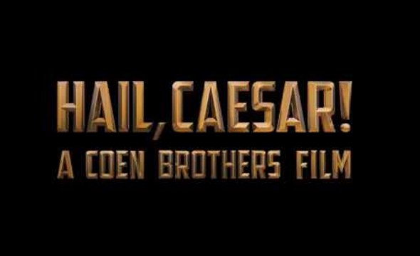 Trailer: Hail, Caesar!
