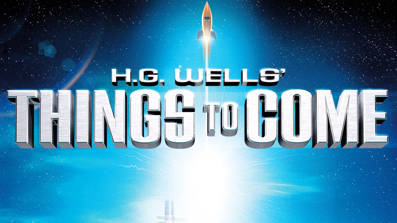 Things to Come (1936) [Sci-Fi] | Film (Deutsch)