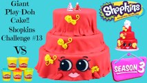 SEASON 3 SHOPKINS CHALLENGE #13 - GIANT Play Doh Cake Shopkins Wendy Wedding Cake