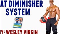 fat Diminisher System | FAT Diminisher Full Program 85% Off Watch This Video?