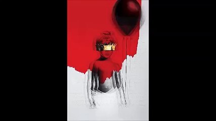 Rihanna - Work Feat. Drake .ANTI  (CDQ)