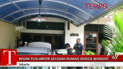 Begini Puslabfor Geledah Rumah Jessica Wongso