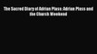 The Sacred Diary of Adrian Plass: Adrian Plass and the Church Weekend  Read Online Book