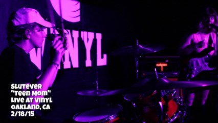 Slutever "Teen Mom" Live @ Vinyl - Big Splash Fest