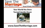 Save The Marriage Video #16:  I Messed Up.  What Do I Do?