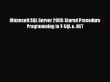 [PDF Download] Microsoft SQL Server 2005 Stored Procedure Programming in T-SQL & .NET [Read]