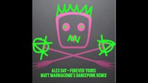 Forever Yours - Matt Maggiacomos Dancepunk Remix