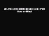 Vail Frisco Dillon (National Geographic Trails Illustrated Map)  Free Books